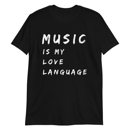 Music is My Love Language Tee