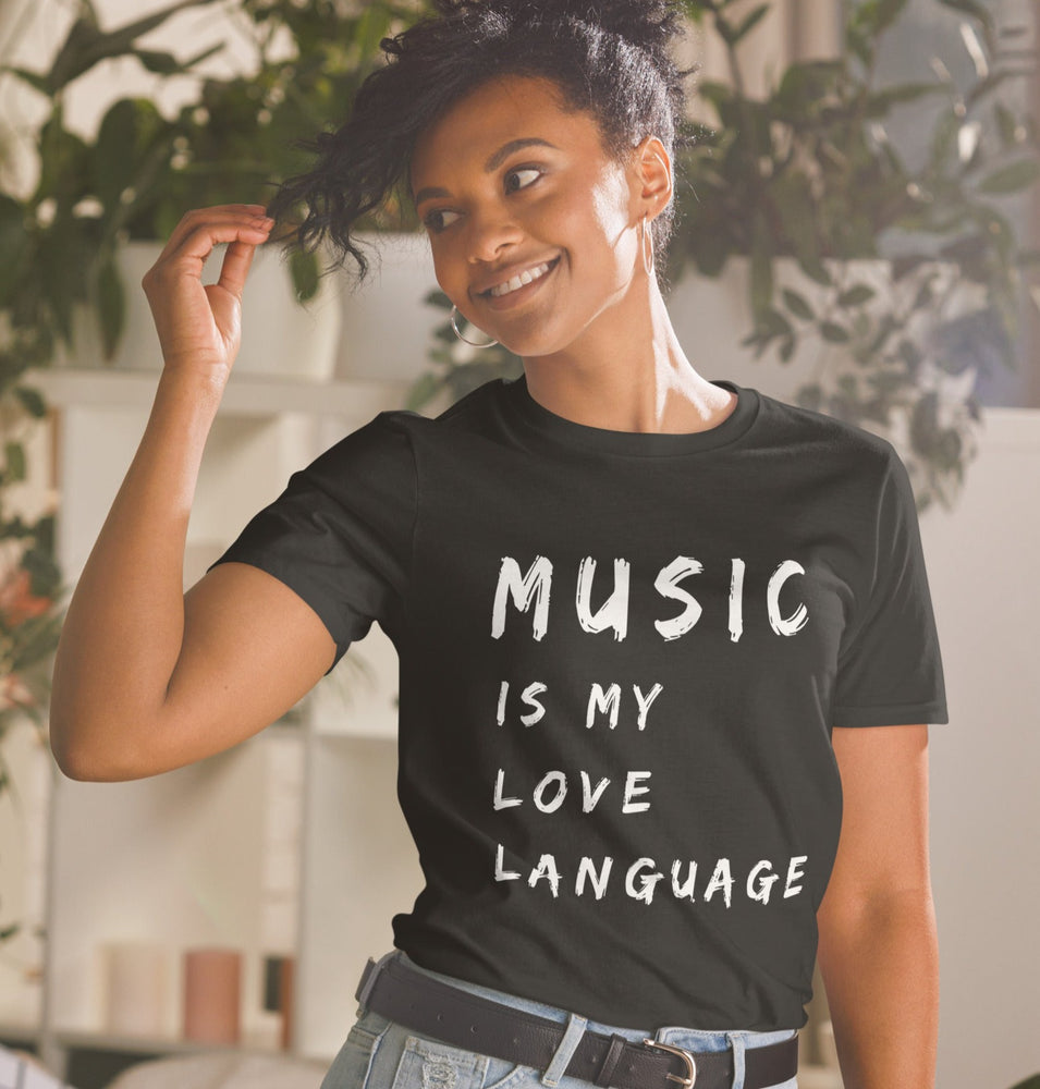 
            
                Load image into Gallery viewer, Music is My Love Language Short-Sleeve Unisex T-Shirt
            
        